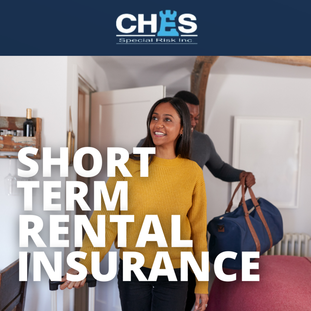 CHES Special Risk supports growing demand for shortterm rental