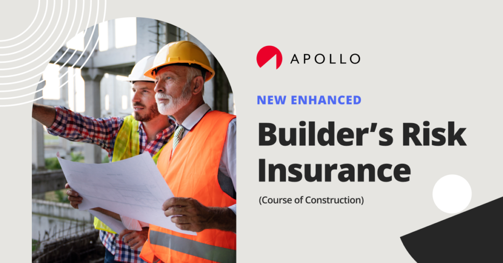 APOLLO launches enhanced Builder’s Risk Insurance product Canadian